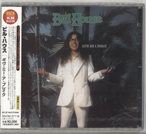 Bill House Give Me A Break - Sealed CD album (CDLP) Japanese QIUCDGI690905