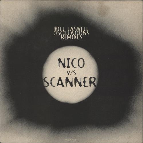 Bill Laswell Oscillations Remixes (Nico v/s Scanner) vinyl LP album (LP record) Belgian BC9LPOS854499