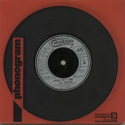Bill Lovelady Reggae For It Now 7" vinyl single (7 inch record / 45) UK O-L07RE685080
