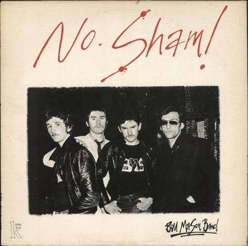 Bill Mason Band No Sham! vinyl LP album (LP record) UK CPNLPNO710750