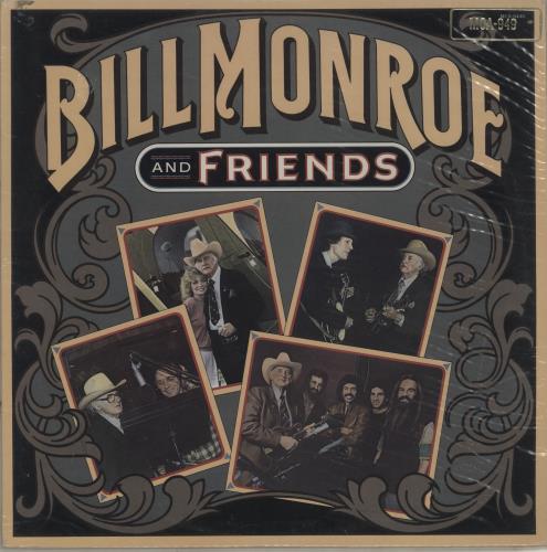 Bill Monroe Bill Monroe And Friends vinyl LP album (LP record) US 0BMLPBI763208