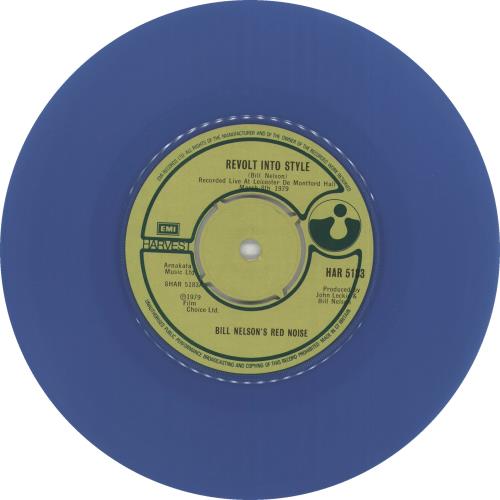 Bill Nelson Revolt Into Style - Blue Vinyl 7" vinyl single (7 inch record / 45) UK BSN07RE106929