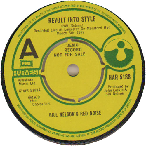 Bill Nelson Revolt Into Style 7" vinyl single (7 inch record / 45) UK BSN07RE640193