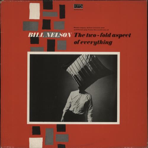 Bill Nelson The Two-fold Aspect Of Everything 2-LP vinyl record set (Double LP Album) UK BSN2LTH593898