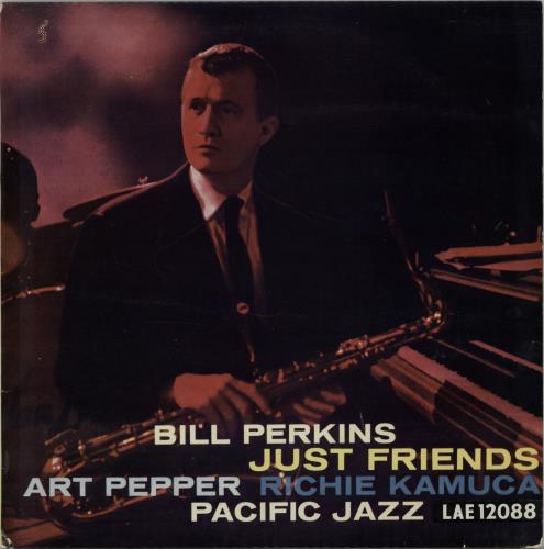 Bill Perkins Just Friends vinyl LP album (LP record) UK B0WLPJU649232