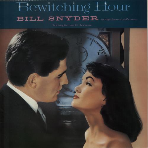 Bill Snyder Bewitching Hour vinyl LP album (LP record) UK HZYLPBE646183