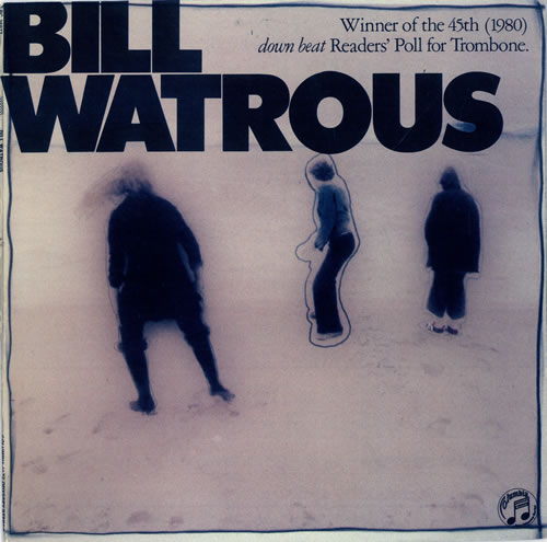 Bill Watrous Bill Watrous vinyl LP album (LP record) US BW9LPBI490114