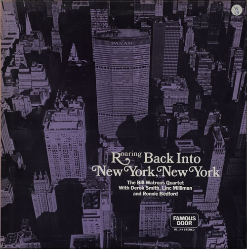 Bill Watrous Roaring Back Into New York, New York vinyl LP album (LP record) US BW9LPRO566272