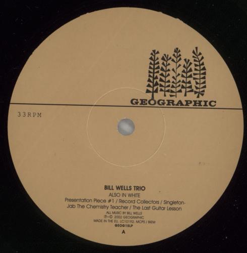 Bill Wells Trio Also In White vinyl LP album (LP record) UK 97PLPAL878418