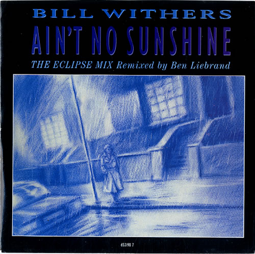 Bill Withers Ain't No Sunshine 7" vinyl single (7 inch record / 45) UK BWT07AI591407