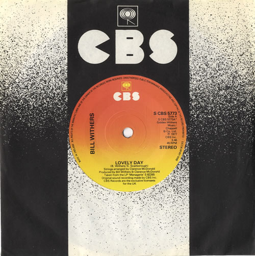 Bill Withers Lovely Day - Solid 7" vinyl single (7 inch record / 45) UK BWT07LO550289
