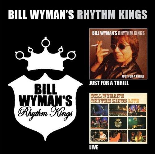 Bill Wyman Just For A Thrill / Live 2 CD album set (Double CD) UK WYM2CJU497084