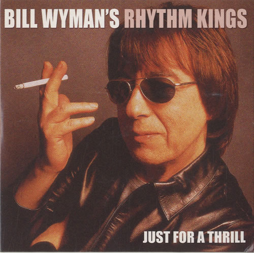 Bill Wyman Just For A Thrill CD album (CDLP) UK WYMCDJU532403