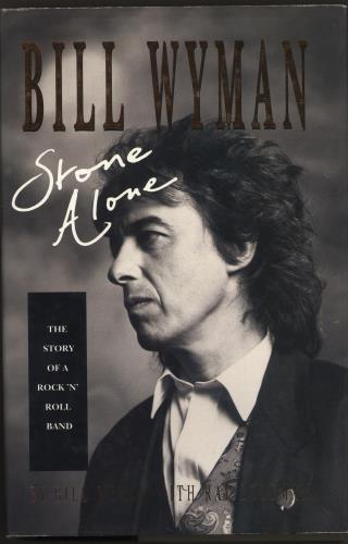 Bill Wyman Stone Alone book UK WYMBKST18550