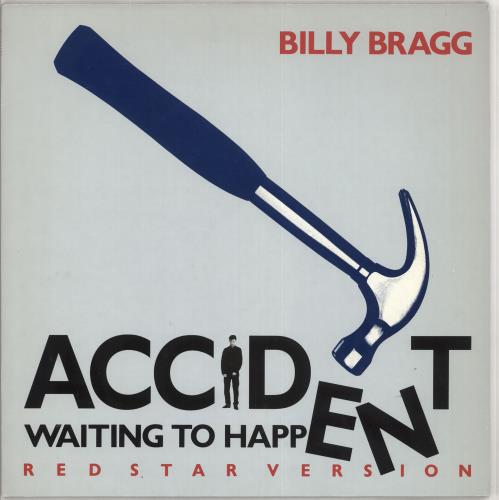 Billy Bragg Accident Waiting To Happen 12" vinyl single (12 inch record / Maxi-single) UK BBR12AC160384
