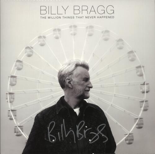 Billy Bragg The Million Things That Never Happened - Sealed + Signed Print vinyl LP album (LP record) UK BBRLPTH874058