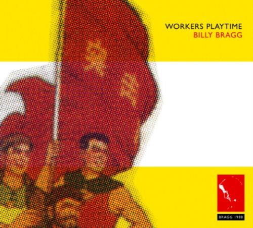 Billy Bragg Worker's Playtime 2 CD album set (Double CD) UK BBR2CWO375437