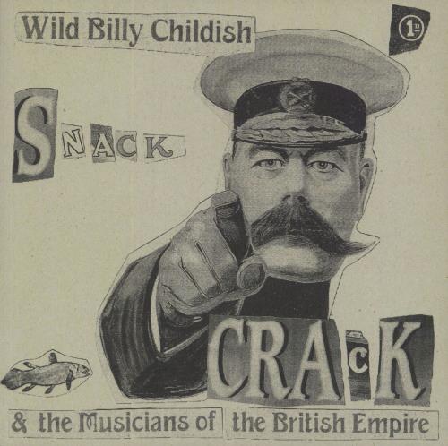 Billy Childish Snack Crack 7" vinyl single (7 inch record / 45) UK BLC07SN818253