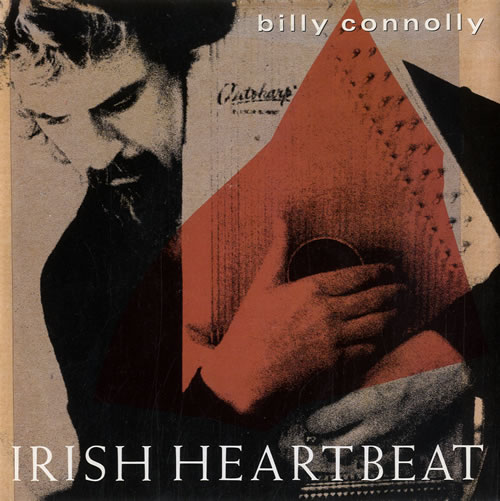 Billy Connolly Irish Heartbeat 7" vinyl single (7 inch record / 45) UK BCL07IR126114