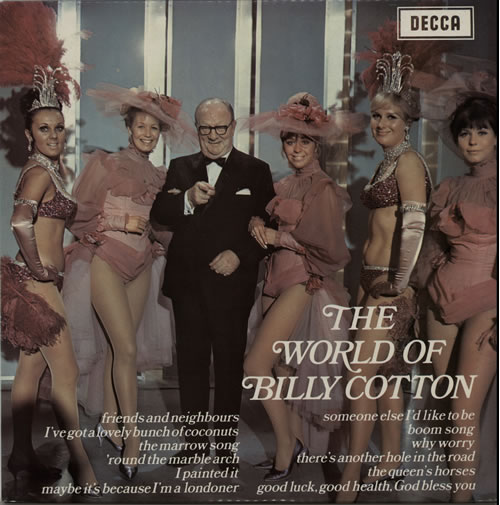 Billy Cotton The World Of Billy Cotton vinyl LP album (LP record) UK B~CLPTH642280