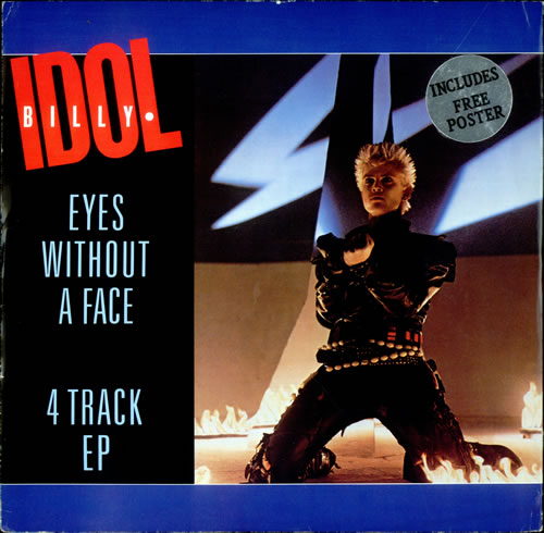 Billy Idol Eyes Without A Face EP + Poster 12" vinyl single (12 inch record / Maxi-single) UK IDO12EY73578