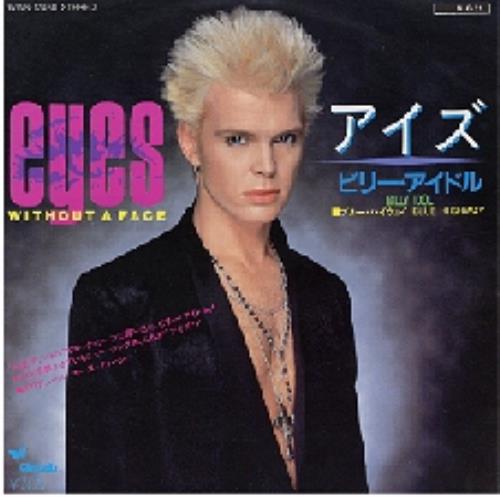 Billy Idol Eyes Without A Face 7" vinyl single (7 inch record / 45) Japanese IDO07EY188774