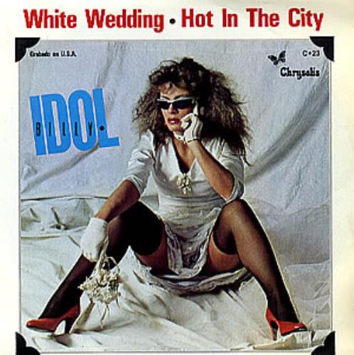 Billy Idol White Wedding 7" vinyl single (7 inch record / 45) Mexican IDO07WH289001