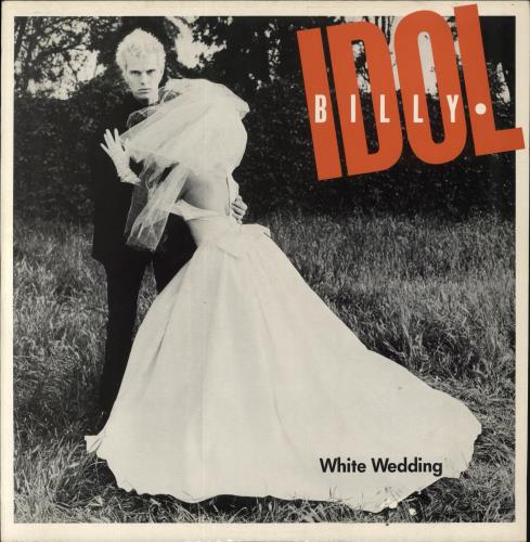 Billy Idol White Wedding 12" vinyl single (12 inch record / Maxi-single) UK IDO12WH83413