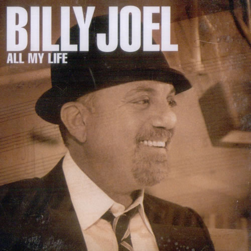 Billy Joel All My Life CD single (CD5 / 5") US BLYC5AL524847