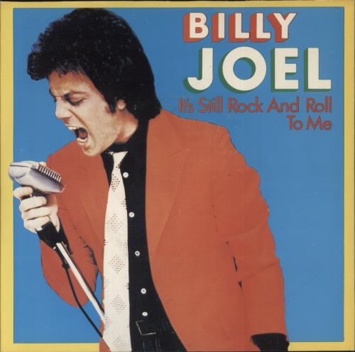 Billy Joel It's Still Rock And Roll To Me + P/S 7" vinyl single (7 inch record / 45) UK BLY07IT242335