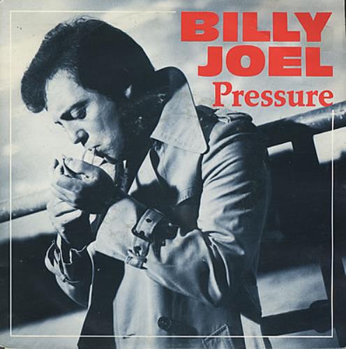 Billy Joel Pressure 7" vinyl single (7 inch record / 45) Dutch BLY07PR377844