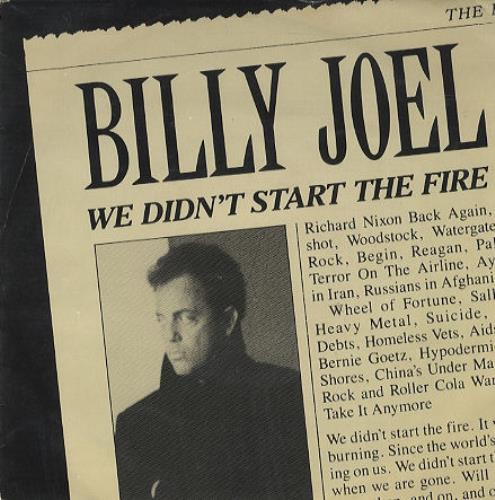 Billy Joel We Didn't Start The Fire 7" vinyl single (7 inch record / 45) European BLY07WE190417