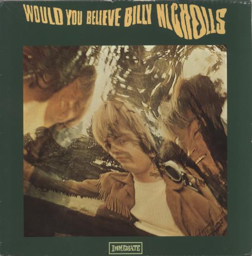 Billy Nicholls Would You Believe 2-LP vinyl record set (Double LP Album) UK NCS2LWO875904