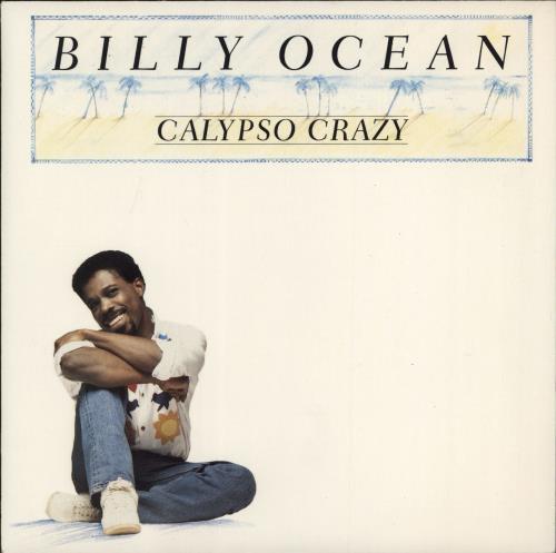 Billy Ocean Calypso Crazy 7" vinyl single (7 inch record / 45) UK BCN07CA630720