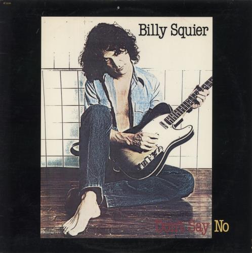 Billy Squier Don't Say No + Inner vinyl LP album (LP record) US BSQLPDO874612