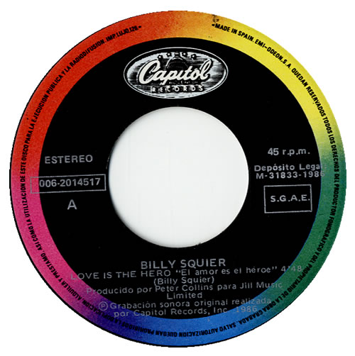 Billy Squier Love Is The Hero 7" vinyl single (7 inch record / 45) Spanish BSQ07LO577161