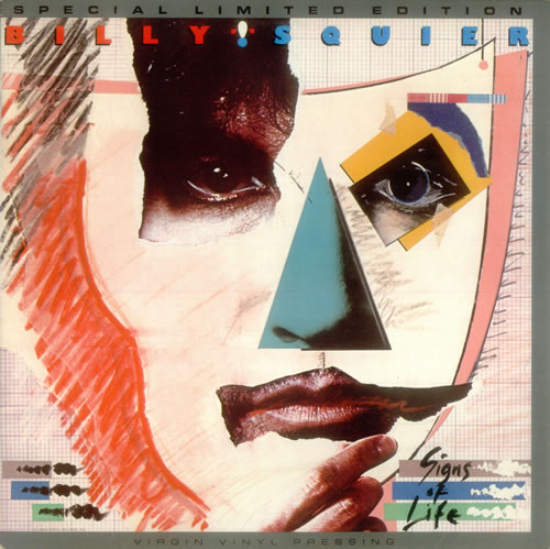 Billy Squier Signs Of Life vinyl LP album (LP record) US BSQLPSI547452