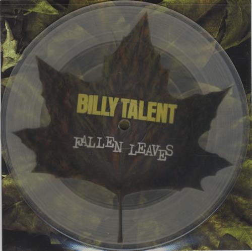 Billy Talent Fallen Leaves 7" vinyl picture disc (7 inch picture disc single) UK B567PFA390544