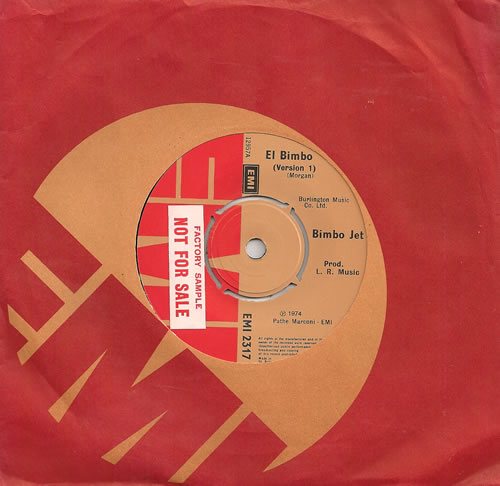 Bimbo Jet El Bimbo - Factory Sample 7" vinyl single (7 inch record / 45) UK B1J07EL487322
