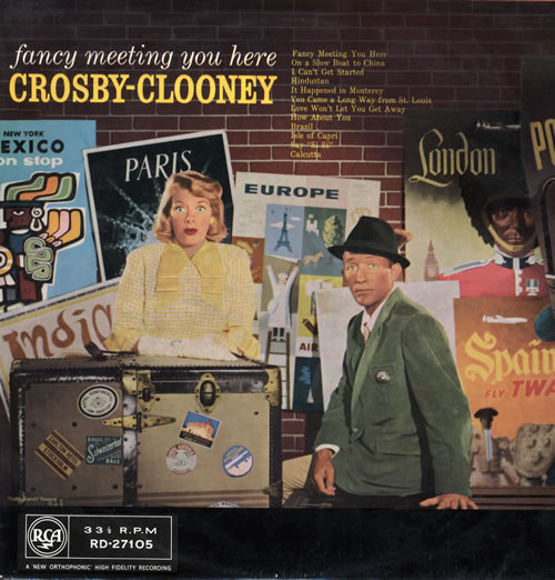 Bing Crosby & Rosemary Clooney Fancy Meeting You Here vinyl LP album (LP record) UK D9OLPFA562722