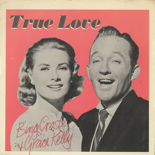 Bing Crosby True Love + Sleeve 7" vinyl single (7 inch record / 45) UK BNG07TR511550