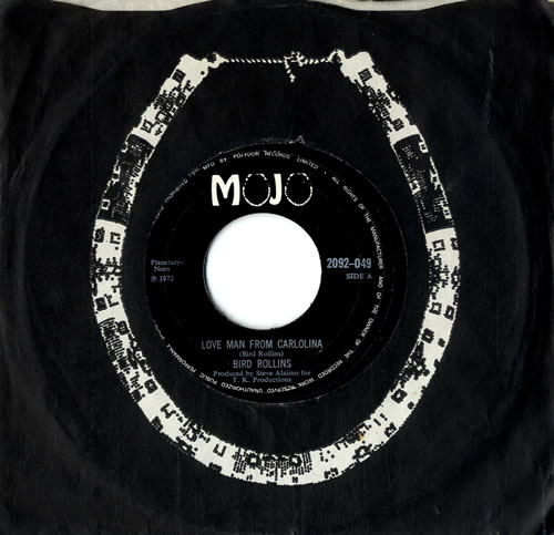 Bird Rollins Love Man From Carolina 7" vinyl single (7 inch record / 45) UK C6907LO604532