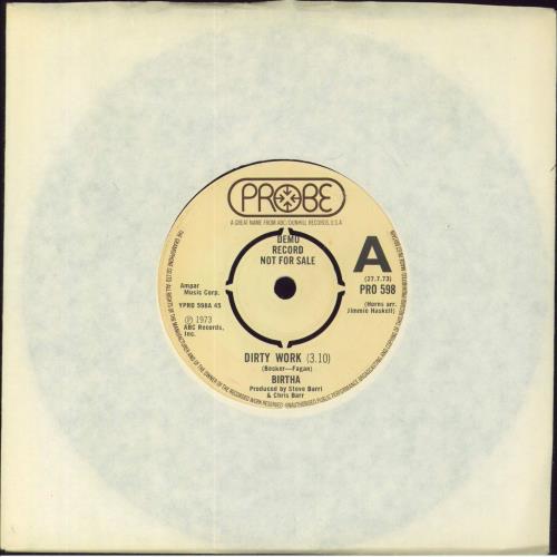 Birtha Dirty Work 7" vinyl single (7 inch record / 45) UK BR707DI802736