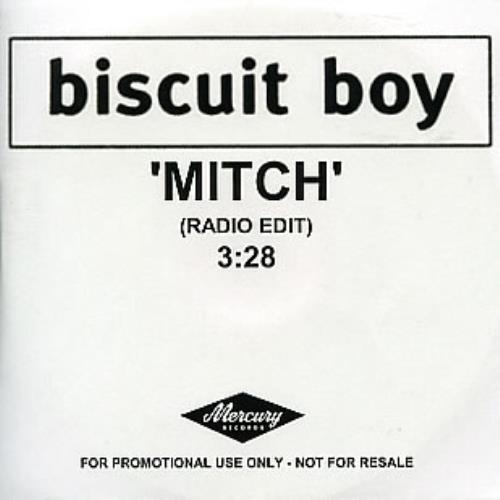 Biscuit Boy Mitch CD-R acetate UK BCTCRMI199889