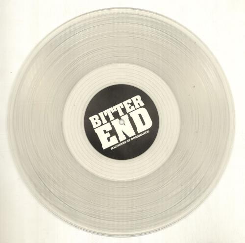 Bitter End Illusions of Dominance - Clear vinyl vinyl LP album (LP record) US IJ6LPIL702518