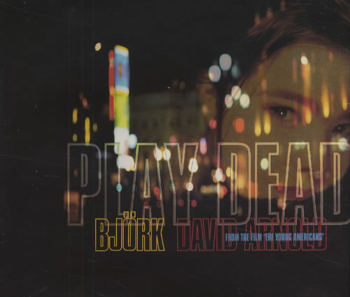 Bj�rk Play Dead CD single (CD5 / 5") UK BJKC5PL39316