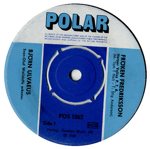 Bjorn Ulvaeus Froken Fredriksson 7" vinyl single (7 inch record / 45) Swedish BJO07FR574128