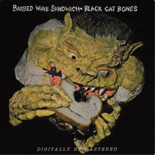 Black Cat Bones Barbed Wire Sandwich CD album (CDLP) UK BC-CDBA496184