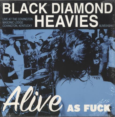 Black Diamond Heavies Alive As Fuck vinyl LP album (LP record) US 9LBLPAL875247