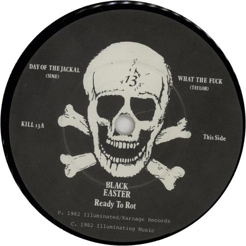 Black Easter Ready To Rot 7" vinyl single (7 inch record / 45) UK H9B07RE645065